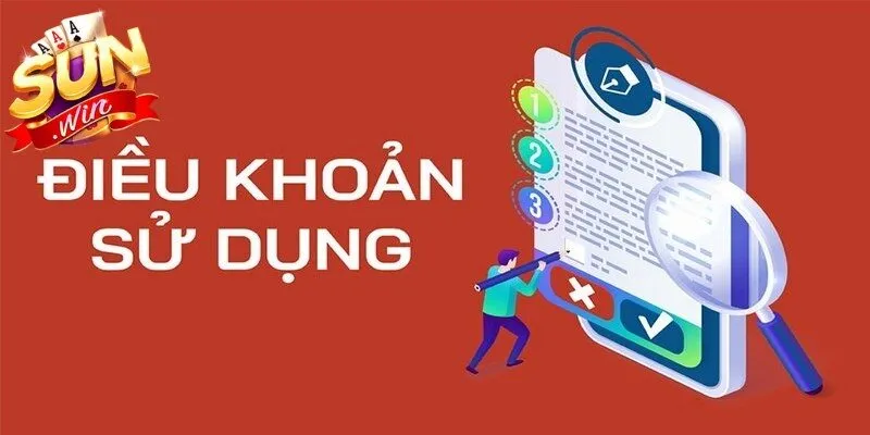 Sunwin đã thiết lập một bộ điều khoản sử dụng để game thủ tuân thủ giải trí