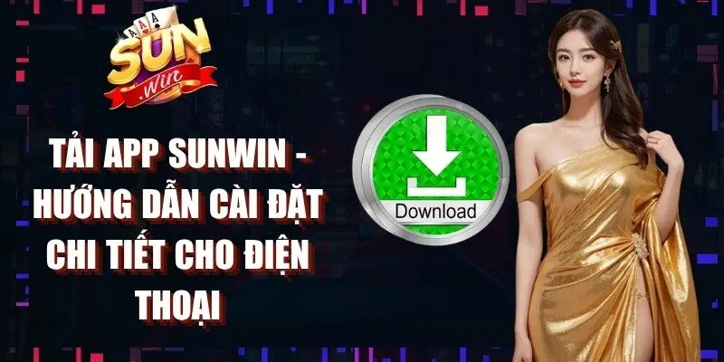 Tải App Sunwin